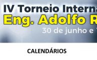 BASQUETEBOL| CALENDÁRIO JOGOS - IV TORNEIO INTERNACIONAL ENG. ADOLFO ROQUE
